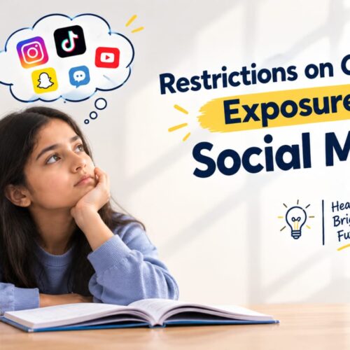 Restrictions on Children’s Exposure to Social Media