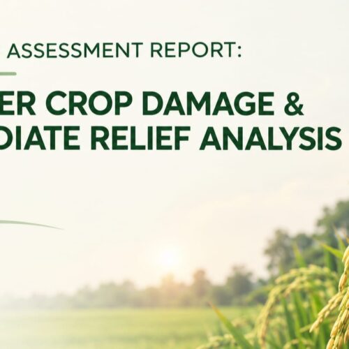 FARMER CROP DAMAGE & IMMEDIATE RELIEF ANALYSIS